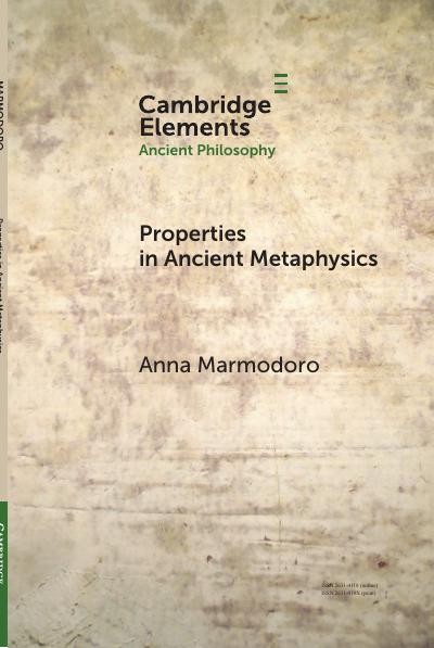 Properties in Ancient Metaphysics