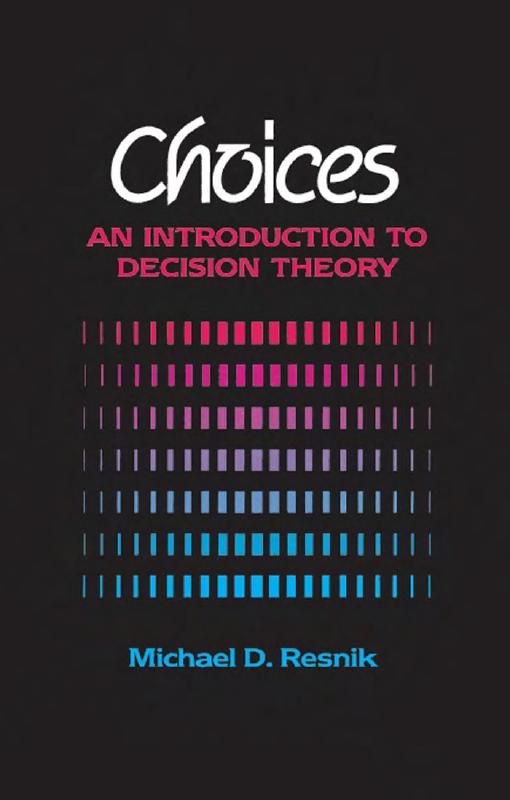 Choices: An introduction to Decision Theory