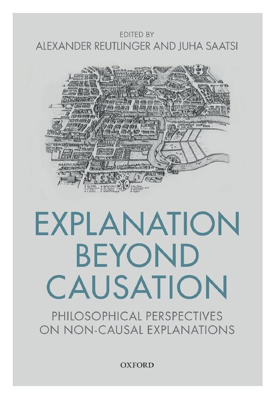 Explanation Beyond Causation: Philosophical Perspectives on Non-Causal Explanations