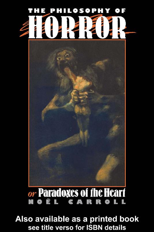 The Philosophy of Horror or Paradoxes of The Heart